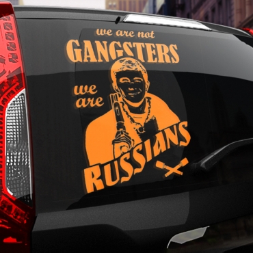 Наклейка We are not GANGSTERS, we are RUSSIANS (Брат 2)